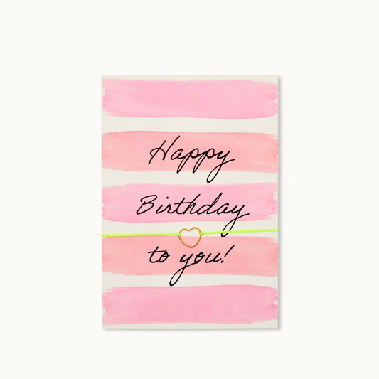 Bracelet card: Happy Birthday to you! - neon yellow strap